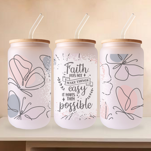 Faith Makes Things Possible Frosted Can Glass, Christian glass, Faith quote gift idea, Bamboo Lid, Stainless Straw 