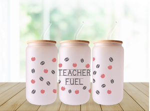 Teacher Fuel Can Glass - Teacher Appreciation Gift - Teacher Coffee Glass - cute Gift for teachers with bamboo lid and stainless straw