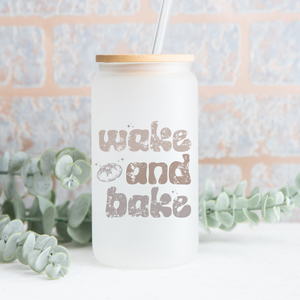 Wake and Bake Can Glass - Sourdough Bread Lover Gift - Baker coffee glass