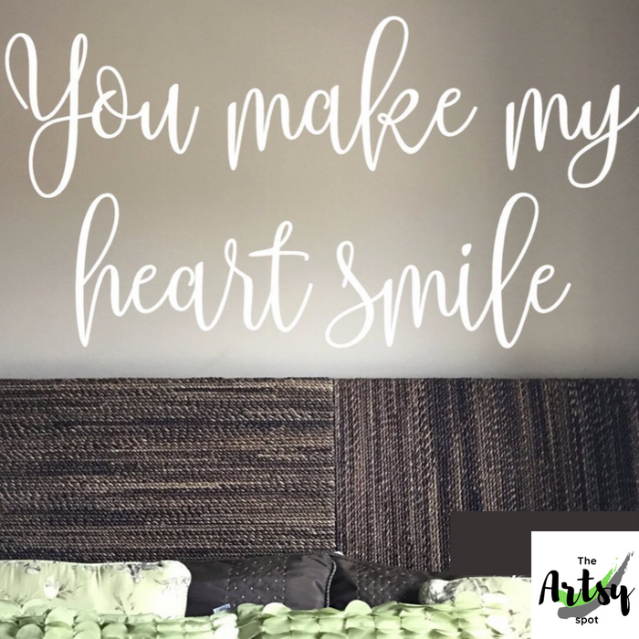 You Make My Heart Smile Decal