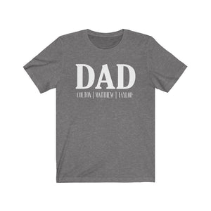 Personalized Dad shirt with Kid's names, Great shirt for Father's Day gift, Dad birthday gift, new Dad reveal gift, or a New Dad gift for a baby shower