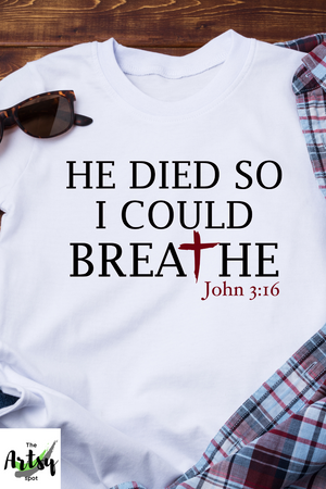 He died so I could breathe, Christian shirt, anti racism shirt, Racial equality shirt, Spread love not hate shirt