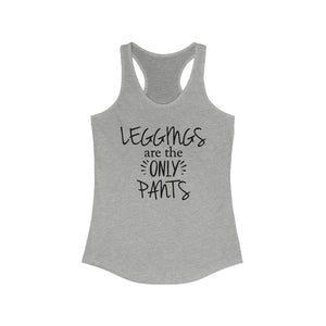 Leggings are the only pants gym shirt, funny leggings shirt, funny workout shirt, funny gym shirt