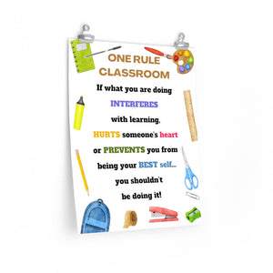 One Rule Classroom quote, rules poster for school wall