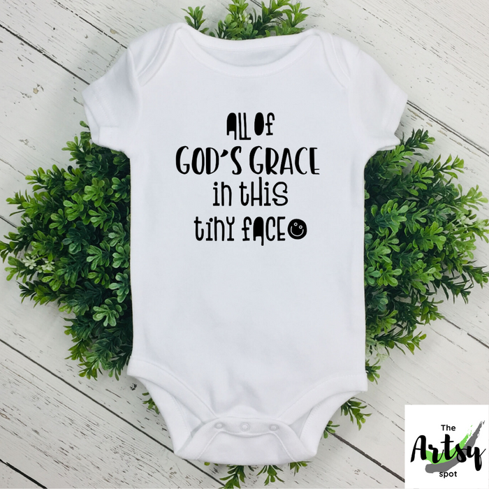 All of God's Grace in this tiny face, infant Bodysuit