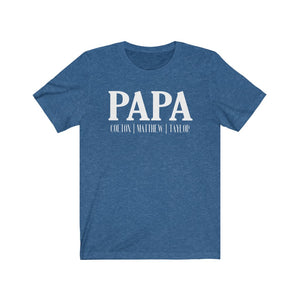 Personalized Papa shirt with kid's names, Father's day gift for Papa