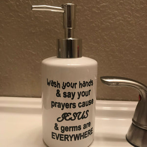 Jesus and Germs are everywhere, Christian soap dispenser, funny Christian decor item
