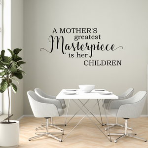 A mother's greatest masterpiece is her children decal, Mom gift, Mother decal 