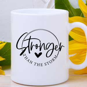 Inspirational coffee mug - 'Stronger than the Storm' Mug - Empowering Resilience and Hope - Weathering the Storms of Life