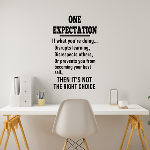 ONE EXPECTATION Classroom Decal, school Wall Decor