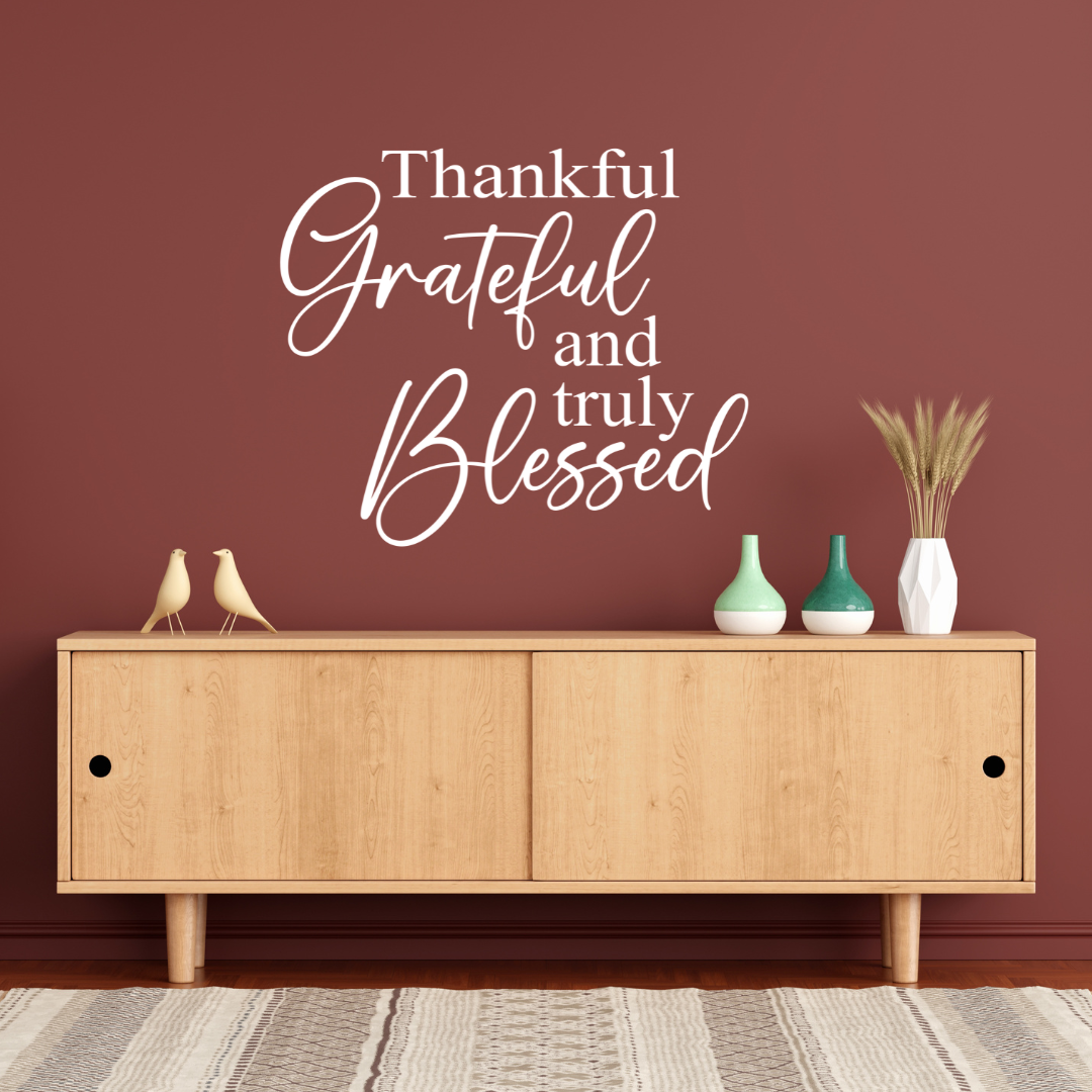 Grateful Thankful Blessed Decal
