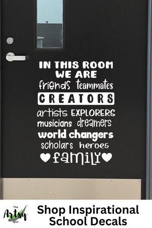In this room we are...decal for classroom door, positive school quotes