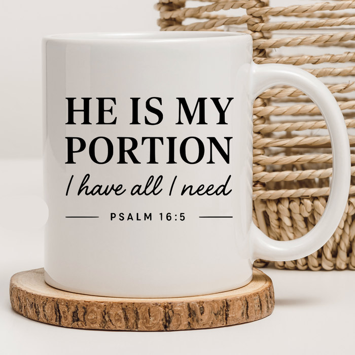 He Is My Portion Psalm 16:5 Coffee Mug