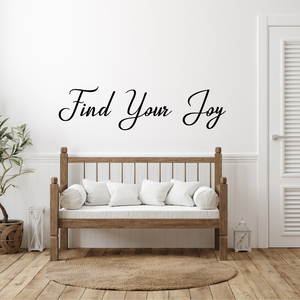 Find your joy decal, joy quote, classroom decal, office decal, living room decal