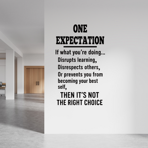 ONE EXPECTATION Classroom Decal