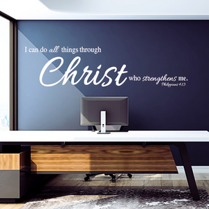 Faith-Based Wall Decal – Philippians 4:13 - I Can Do All Things Through Christ who strengthens me – Christian Home & Church Decor