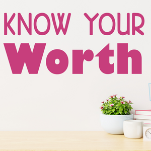 Know your worth decal, back to school, counselor office decal