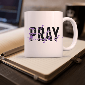 PRAY On it Over it Through it - Inspirational Ceramic Coffee Mug - Be Still Quiet Time mug, Prayer mug