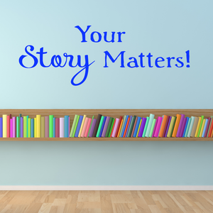 Your Story Matters decal