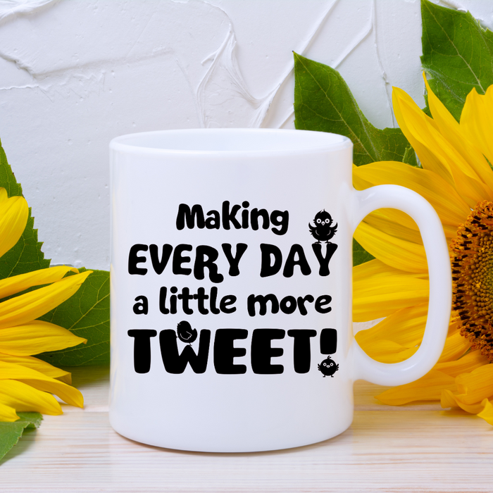 Making Every Day a Little More Tweet, Mug