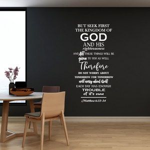 Seek First the Kingdom of God...Do not worry about tomorrow, Matthew 6:33-34 decal, Christian decor, Bible verse decal, Trust in God