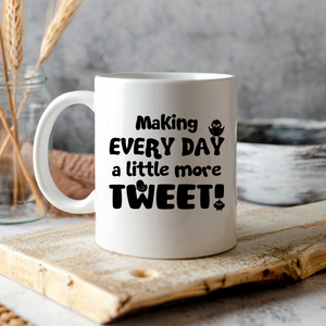 Making Every Day a Little More Tweet, Cute Ceramic Coffee Mug with Chick Images, positive coffee lover gift