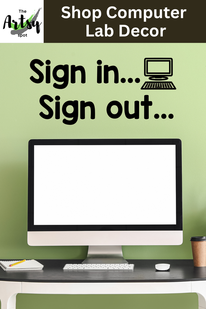 Copmputer Sign Sign in Sign out Decal, Computer Lab decal – The Artsy Spot