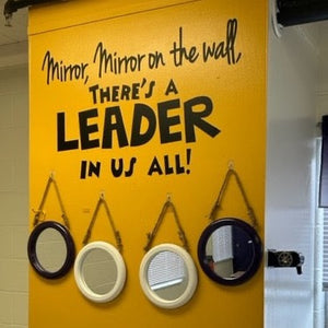 Mirror Mirror on the wall there's a leader in us all decal, Leader in Me decor, The Artsy Spot