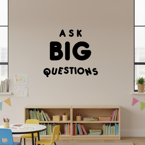 Ask Big Questions classroom wall decal mockup in a colorful elementary classroom.