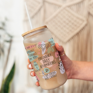 Pregnancy Daily Affirmations Frosted Can Glass - Inspirational Gift for Expecting Mothers - Encouraging Tumbler for Mom-to-Be