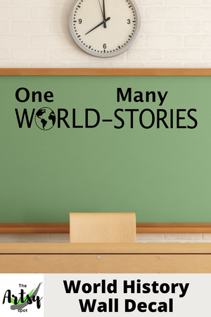 One World Many Stories decal, World History decal, History teacher decor, diversity education