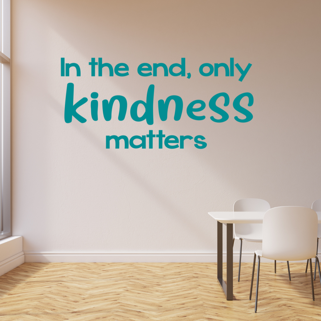 Kindness Matters Quotes