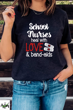 School nurses heal with love and bandaids shirt, School Nurse shirt, School nurse appreciation, back to school nurse shirt