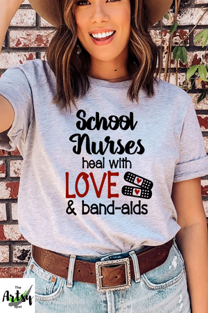 School nurses heal with love and bandaids shirt, School Nurse shirt, School nurse appreciation, School nurses gift