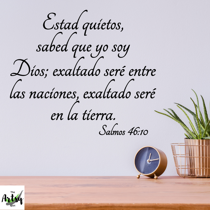 SPANISH decal, Spanish bible verse, Salmos 46:10