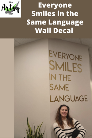 Everyone smiles in the same language wall decal, doctor office wall decal, Doctor office wall decor, foreign Language Classroom decal