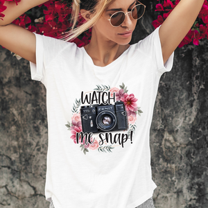  Watch me snap shirt, photogapher shirt, photography t-shirt, shirt for a photographer with Camera and floral