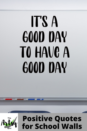 It's a good day to have a good day decal, Classroom door Decal, Positive affirmation decal, Classroom decor, back to school decal