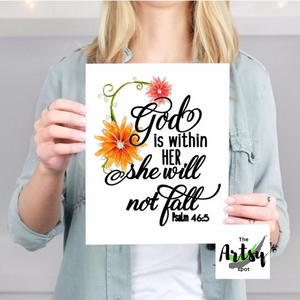 God is Within Her She Will Not Fall Psalm 46:5 Print - The Artsy Spot