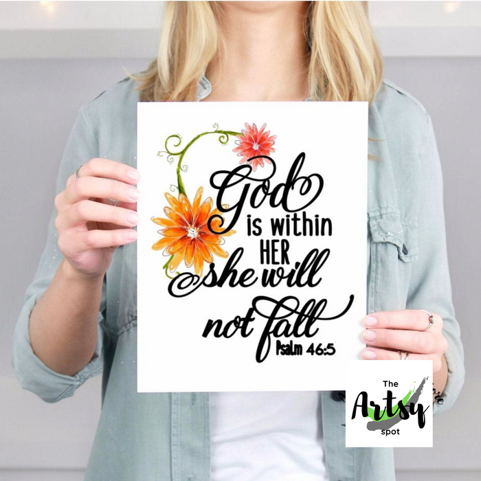 God is Within Her She Will Not Fall Psalm 46:5 Print