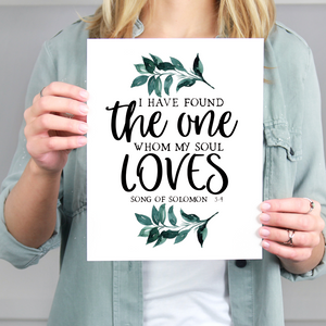 I have found the one whom my soul loves Song of Solomon 3:4 8x10 print, Bible verse print with watercolor flowers, wedding picture gift