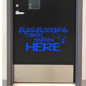  Amazing things happen here decal, Classroom door Vinyl Wall Decal School, Classroom door decal, Inspirational school decal