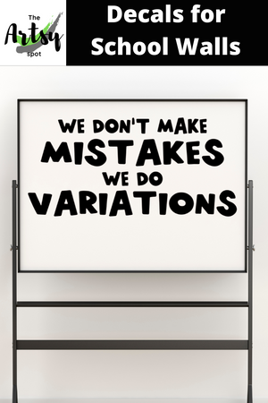 We don't make mistakes we do variations decal, Music Teacher decal, Music Classroom door Decal, band quote, Orchestra decor
