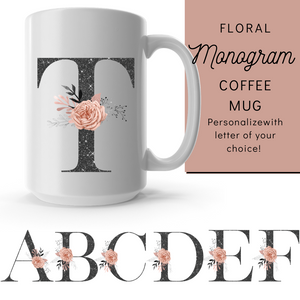 Floral Monogram mug, mug with monogram, Mother's day gift, feminine mug for wife, gift for her