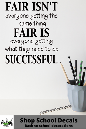 fairness quote decal, classroom decorations, school decor