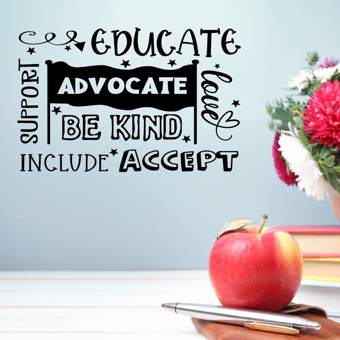 Advocate Educate Love decal