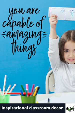 You Are capable of amazing things Decal, School wall decal