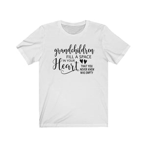 Grandchildren Fill a Space in Your Heart, Shirt - The Artsy Spot