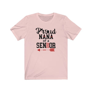Proud Nana of a Senior 2021 shirt, Nana Graduation shirt, 2021 graduate shirt, trendy graduation shirt, senior class shirt