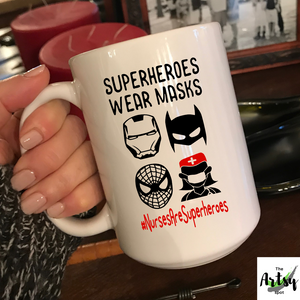 Superheroes nurse coffee mug, #nursesaresuperheroes, funny gift for school nurses